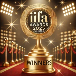 IIFA अवॉर्ड्स 2025 के विजेता IIFA Awards 2025 ट्रॉफी और रेड कार्पेट पर विजेताओं की झलक